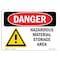Signmission Safety Sign, OSHA Danger, 5" Height, Hazardous Material Storage Area, Landscape, D-57-L-1313 OS-DS-D-57-L-1313 - alternate 1